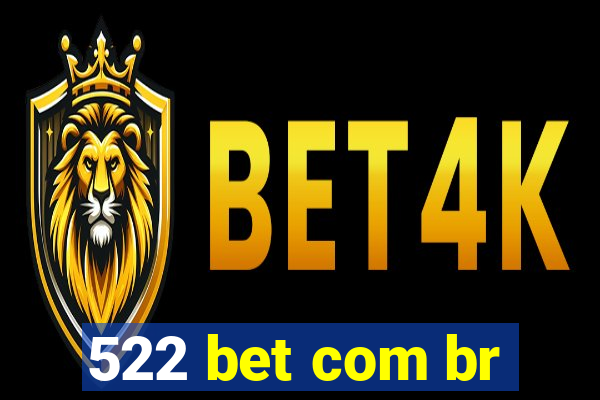 522 bet com br